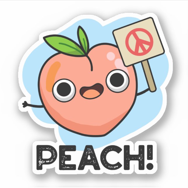 Peach Funny Peace Fruit Pun  Sticker (Front)