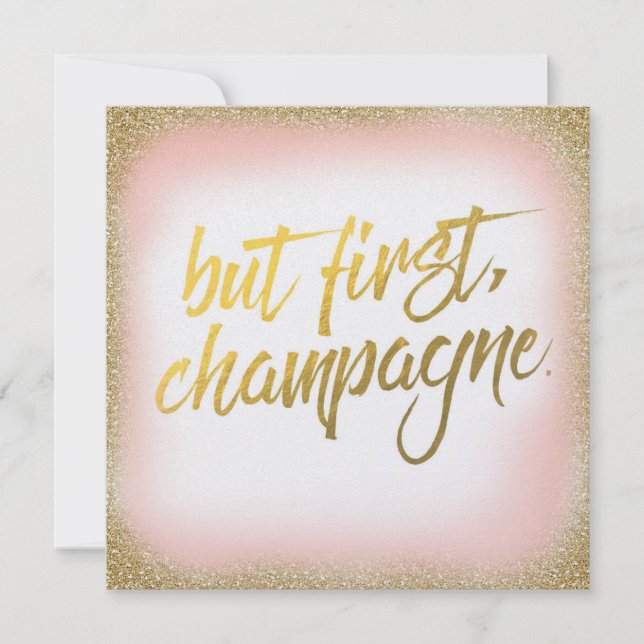 Peach Gold But First Champagne Invitation Pearl (Front)