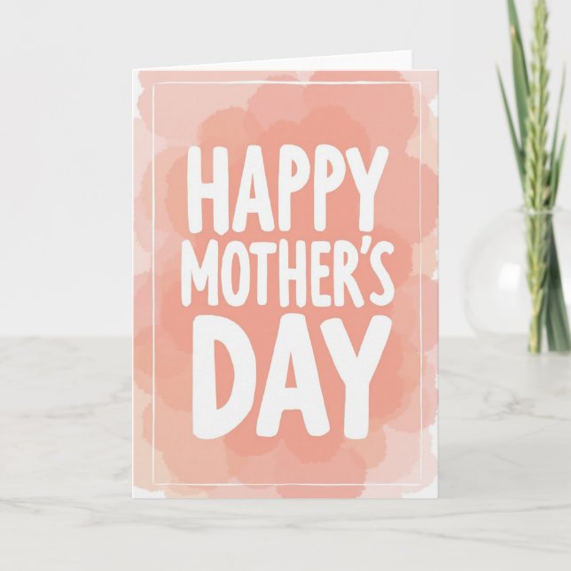 Peach Hues Mothers Day Message Card (Front)