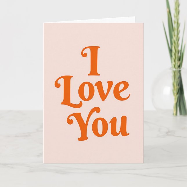 Peach I Love You Card (Front)