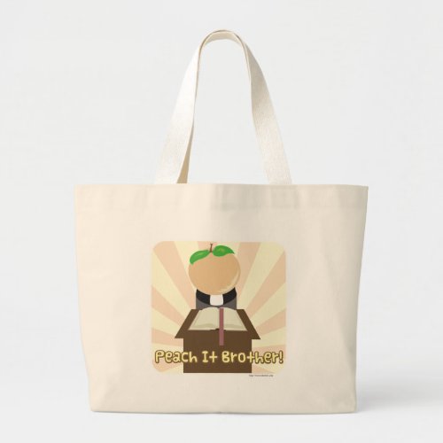 Peach It Brother Funny Food Cartoon Large Tote Bag