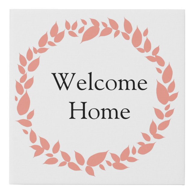 Peach Leaf Welcome Home Customizable Faux Canvas Print (Front)