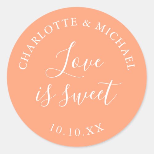 Peach Love Is Sweet Wedding Favor  Classic Round Sticker