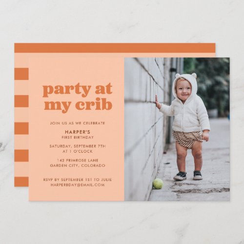 Peach Party at My Crib 1st Birthday Party Invitation
