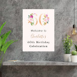 Peach pink florals number 60th birthday welcome poster<br><div class="desc">A peach colored background. Decorated with foral numbers in faux gold and pink.   Personalize and add a name and age.</div>