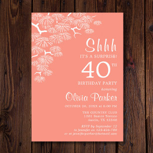 Peach Pink Pine Branch Surprise 40th Birthday Invitation