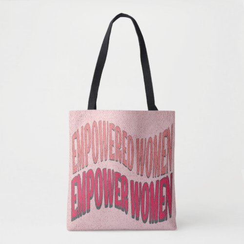 Peach pink red text Empowered women Empower quote Tote Bag