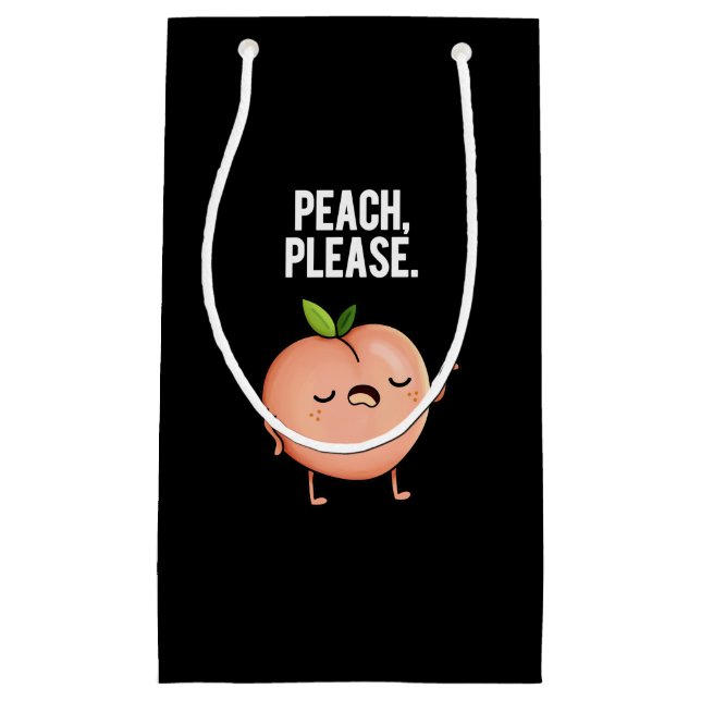 Peach Please Funny Fruit Pun Dark BG Small Gift Bag (Front)