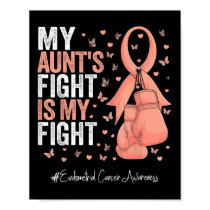 Peach Ribbon Aunt Endometrial Cancer Awareness  Poster