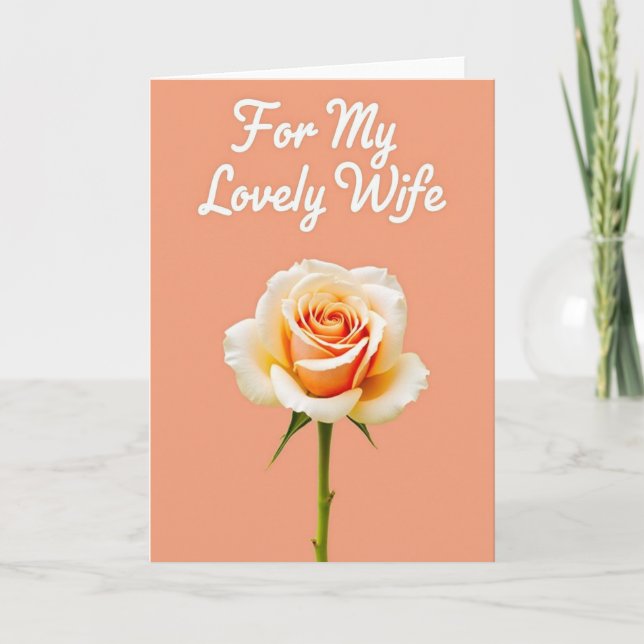 Peach Rose Lovely Wife Card (Front)
