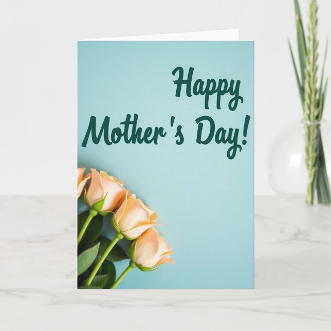 Peach Roses Mothers Day Card (Front)