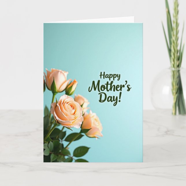 Peach Roses Mothers Day Message Card (Front)
