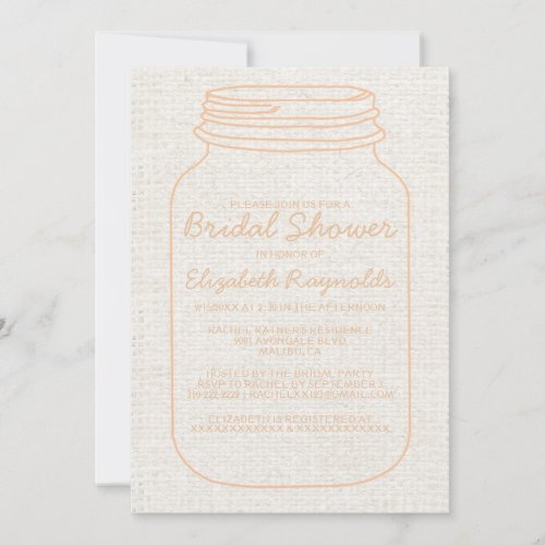 Peach Rustic Burlap Mason Jar Bridal Shower Invite