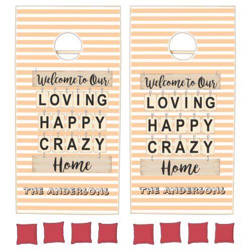 Peach stripped retro Loving Happy Crazy Home Cornhole Set