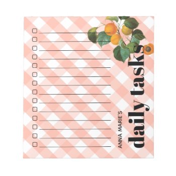 Peaches Gingham Daily To Do List Notepad by thepapershoppe at Zazzle