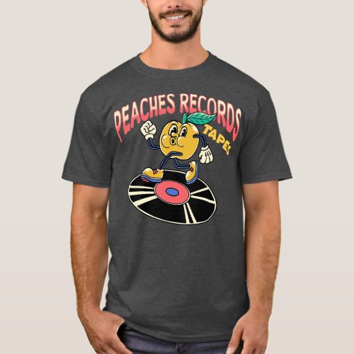 Peaches Records Tapes T_Shirt