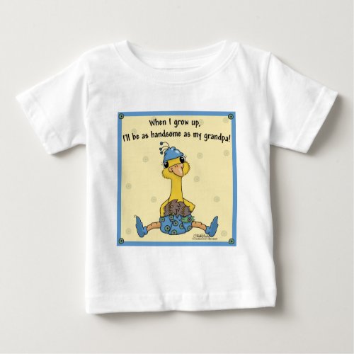 Peachick Handsome like Grandpa Baby T_Shirt