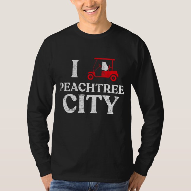 Peachtree City GA Funny Golf Cart Georgia Tee (Front)