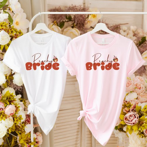 Peachy Bride Retro Font Savannah Bachelorette  T_Shirt