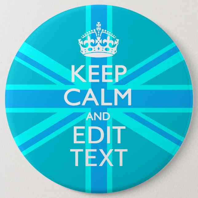 Peacock Aqua Keep Calm And Your Text Union Jack Button (Front)