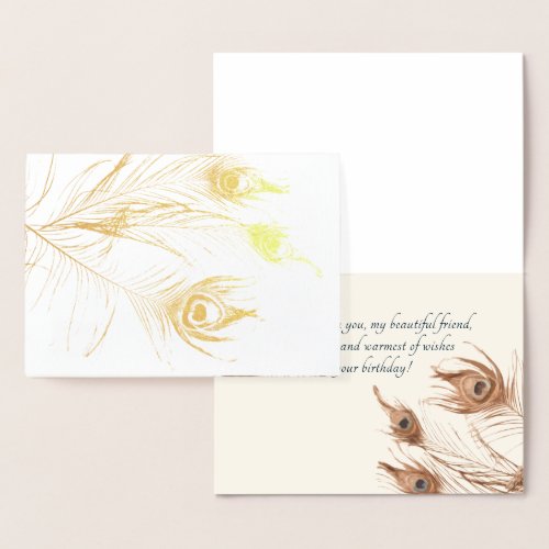 Peacock Feathers Beautiful Friend Birthday Foil Card