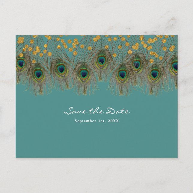 Peacock Feathers & Gold ANY COLOR Save the Date Announcement Postcard (Front)