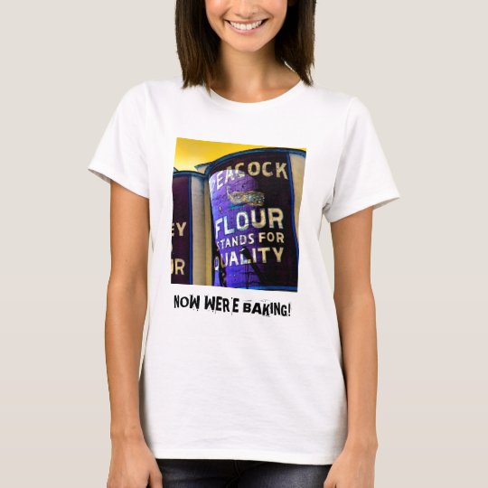 Peacock Flour for Great Baking T-Shirt