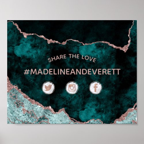 Peacock Green  Rose Gold Foil Wedding Hashtag Poster