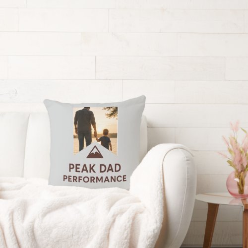 Peak Dad Performance Shirt Funny Father's Day Gift Throw Pillow