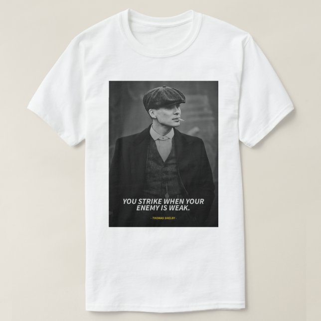 Peaky blinders quotes T-Shirt (Design Front)