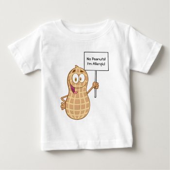 Peanut Allergy 2 (customizable) Baby T-shirt by MadeForMe at Zazzle