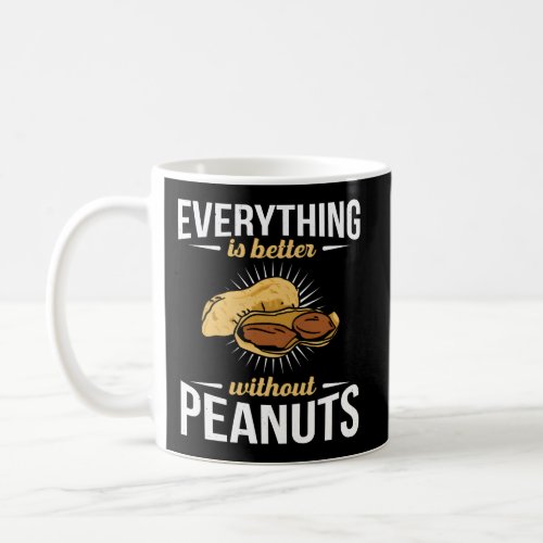 Peanut Allergy For Peanut Allergy Sufferers Peanut Coffee Mug