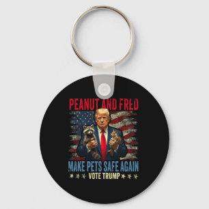Peanut And Fred Make Pets Safe Again Trump 2024 Keychain