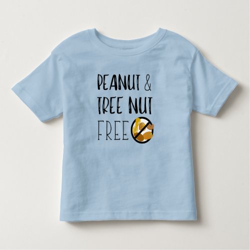 Peanut and Tree Nut Free Symbol Nut Allergy Alert Toddler T_shirt