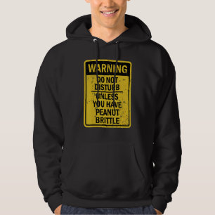 Peanut Brittle Food Dessert Hoodie