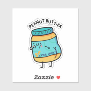 Peanut Butt-er Peanut Pun Die-Cut Sticker