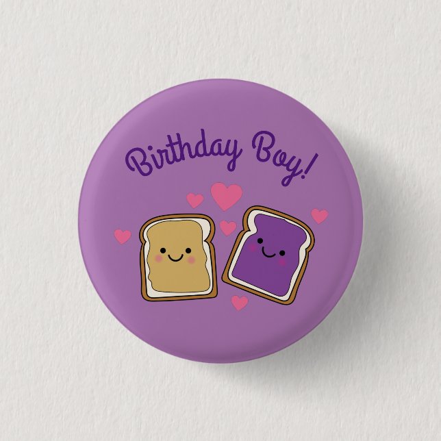 Peanut Butter and Jelly Birthday Boy PBJ Button (Front)