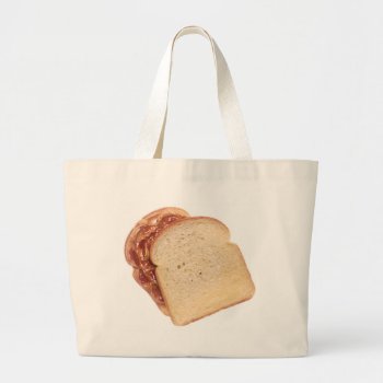 Peanut Butter And Jelly Sandwich Large Tote Bag by Alleycatshirts at Zazzle
