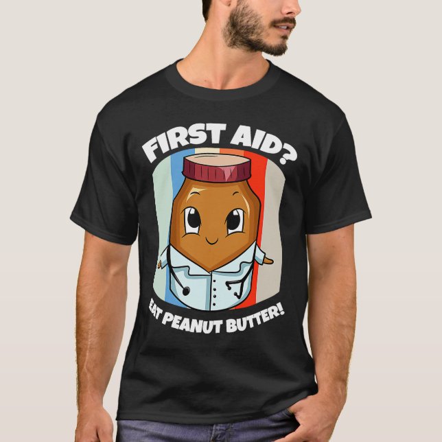Peanut Butter First Aid Costume Doctor T-Shirt (Front)