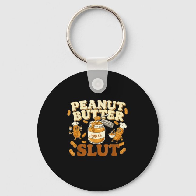 Peanut Butter Funny Peanut Butter Lovers Apparel  Keychain (Front)