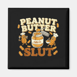Peanut Butter Funny Peanut Butter Lovers Apparel  Magnet