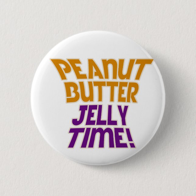 Peanut butter jelly time button (Front)