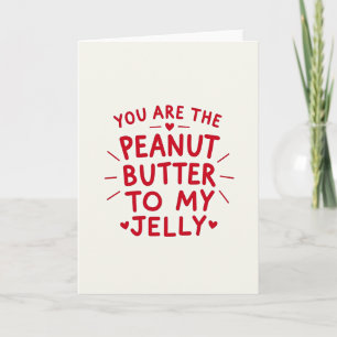 Peanut Butter Jelly Valentine Card
