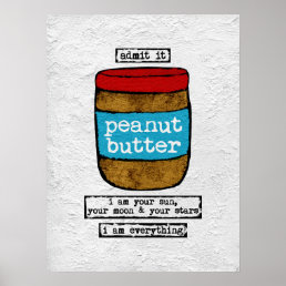 Peanut Butter Poster Art Print - Funny Food