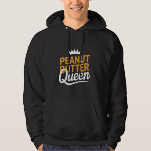 Peanut Butter Queen Peanut Butter Jelly Lovers Wom Hoodie