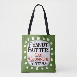 Peanut Butter Review 5 Stars Tote Bag