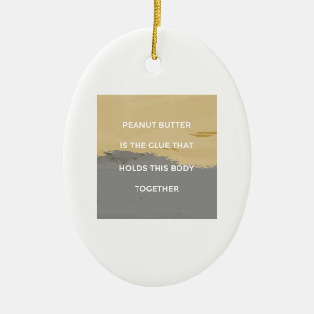 Peanut Butter Rules Ceramic Ornament (Front)