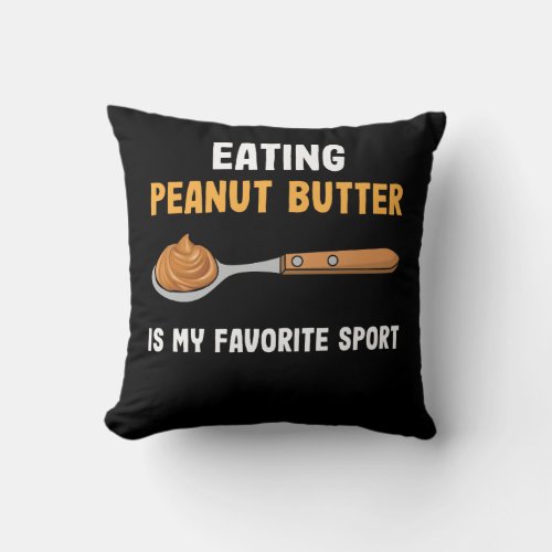 Peanut Butter Spoon Breakfast Favorite Sport Food Throw Pillow