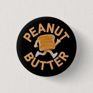 Peanut Butter Vibes Funny & Cute Design Button