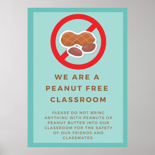 Peanut Free Classroom  Poster